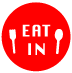 EAT IN
